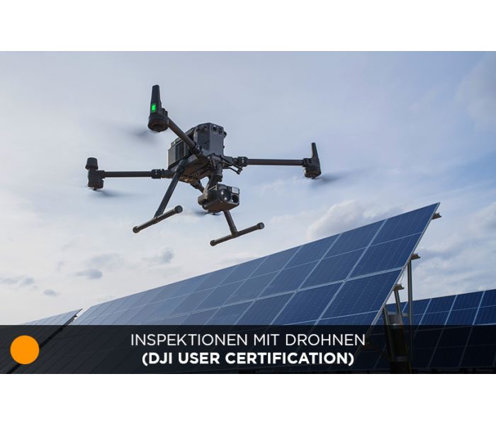 Inspektionen mit Drohnen (DJI User Certification)