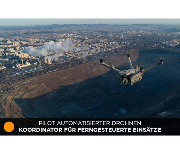 Pilot automatisierter Drohnen // Koordinator für ferngesteuerte Einsätze